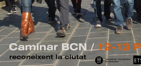 Caminar BCN, reconeixer la ciutat / curs 12-13 primavera