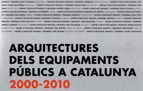 Llibre ‘Arquitectures dels equipaments públics a Catalunya 2000-2010’